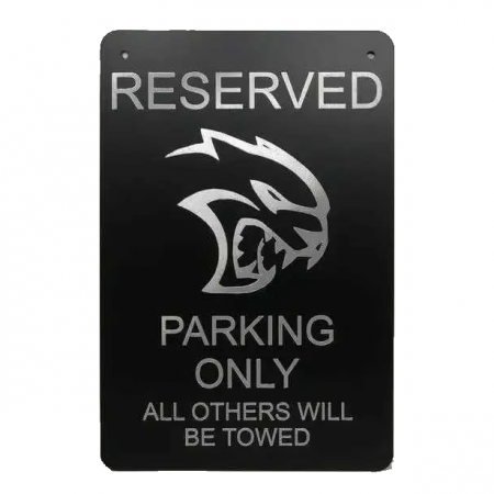 Dodge Hellcat Reserved Parking Schild