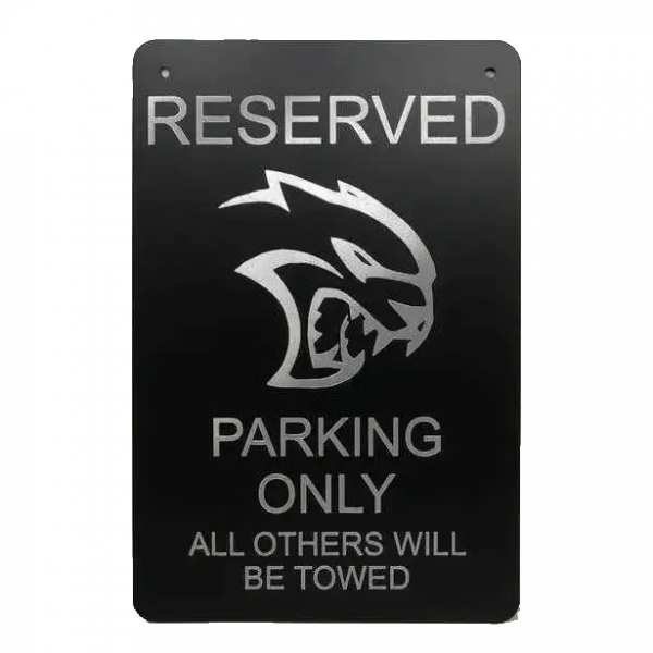 Dodge Hellcat Reserved Parking Schild